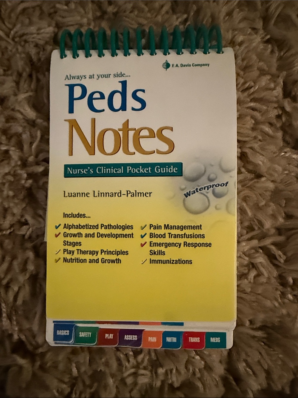 Peds Notes Nurse's Clinical Pocket Guide - Yellow Cover
